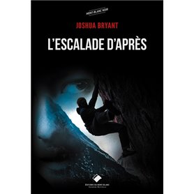 L'Escalade d'après