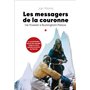 Les messagers de la couronne - Nouvelle édition