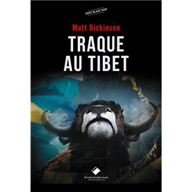 Traque au Tibet - Nouvelle édition