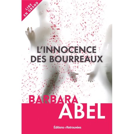 L'innocence des bourreaux