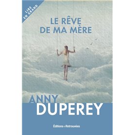 Le rêve de ma mère