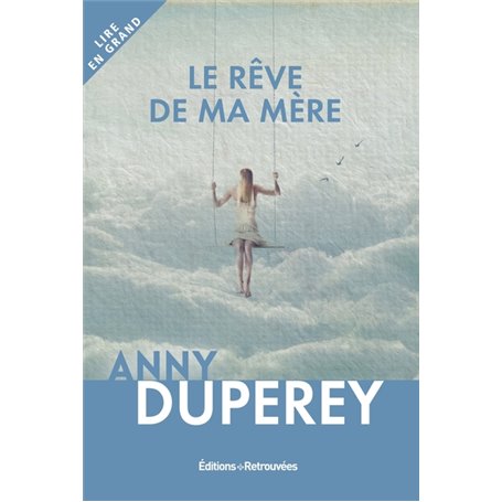 Le rêve de ma mère