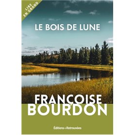 Le bois de lune