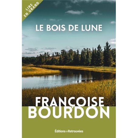 Le bois de lune