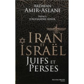 Iran et Israël Juifs et Perses