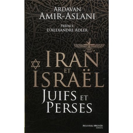 Iran et Israël Juifs et Perses