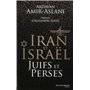 Iran et Israël Juifs et Perses