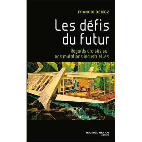 Les défis du futur