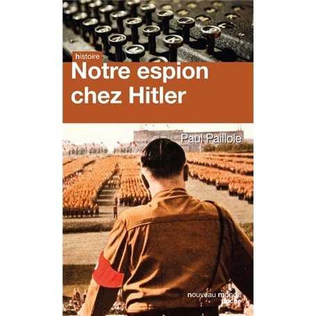 Notre espion chez Hitler