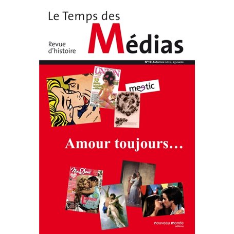 Le Temps des médias n° 19