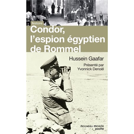 Condor, l'espion égyptien de Rommel