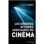 Les grandes affaires judiciaires du cinéma