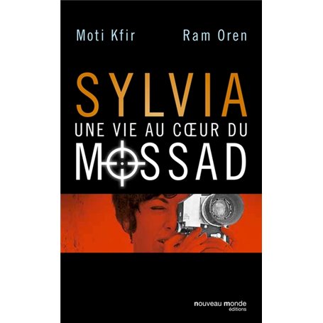 Sylvia, une vie au coeur du Mossad