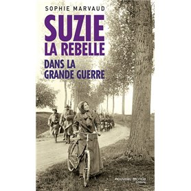 Suzie la rebelle dans la Grande Guerre