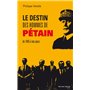 Le destin des hommes de Pétain de 1945 à nos jours