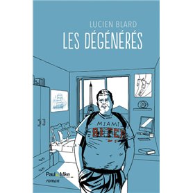 Les dégénérés