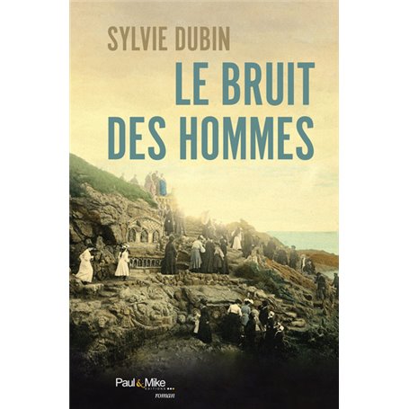 Le bruit des hommes