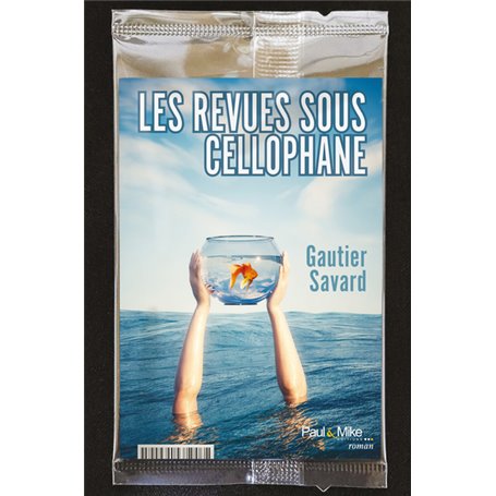 Les revues sous cellophane