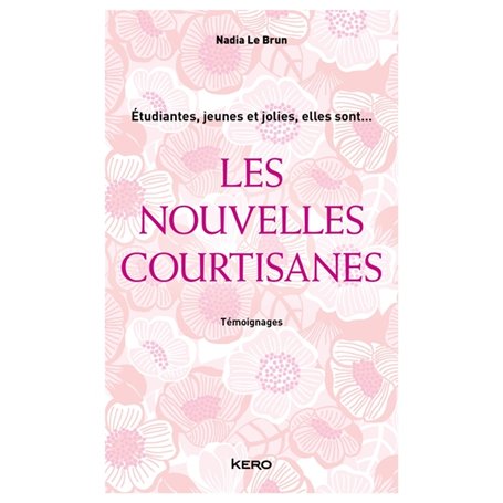 Les Nouvelles courtisanes