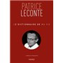 Le dictionnaire de ma vie - Patrice Leconte