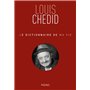 Le dictionnaire de ma vie - Louis Chedid