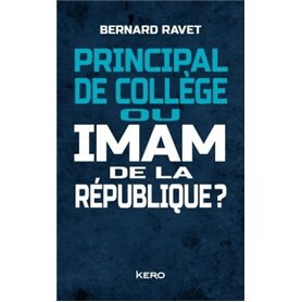 Principal de collège ou imam de la république ?