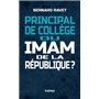 Principal de collège ou imam de la république ?