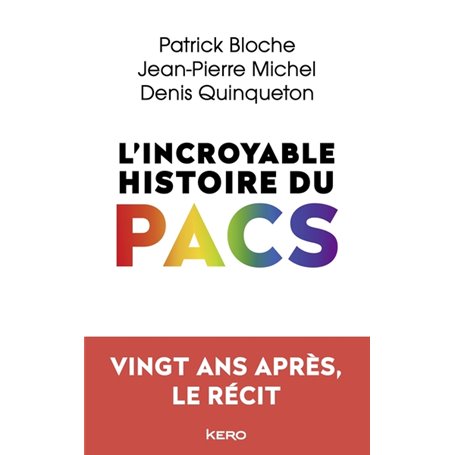 L'incroyable histoire du PACS