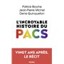 L'incroyable histoire du PACS