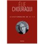 Le dictionnaire de ma vie - Elie Chouraqui