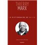 Le dictionnaire de ma vie - Thierry Marx