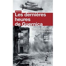 Les dernières heures de Guernica