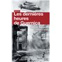 Les dernières heures de Guernica