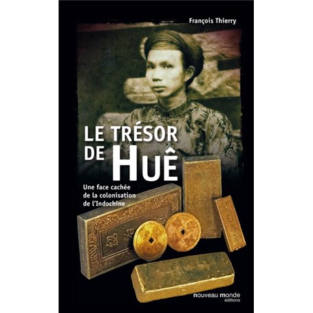 Le trésor de Huê