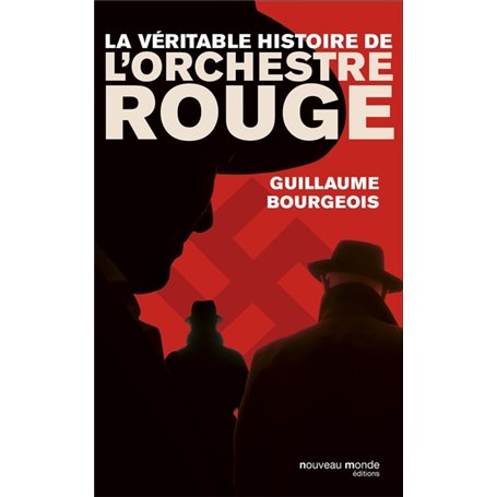 La véritable histoire de l'Orchestre rouge