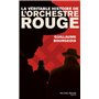 La véritable histoire de l'Orchestre rouge