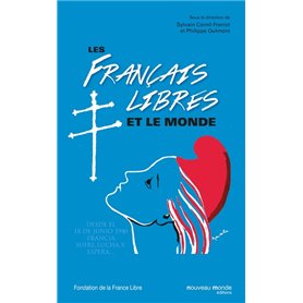 Les Français libres et le monde