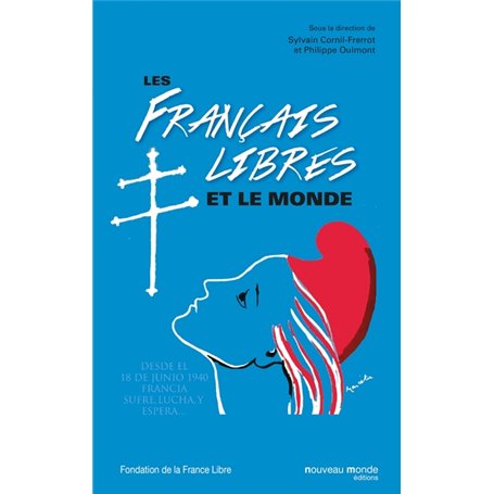 Les Français libres et le monde