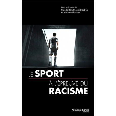 Le sport en France à l'épreuve du racisme