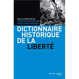 Dictionnaire historique de la liberté