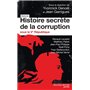 Histoire secrète de la corruption sous la Ve République