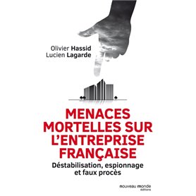 Menaces mortelles sur l'entreprise française