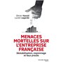 Menaces mortelles sur l'entreprise française