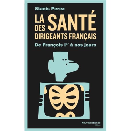 La santé des dirigeants français