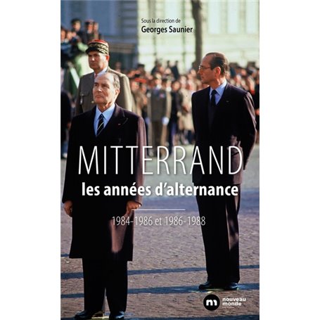 Mitterrand, les années d'alternance