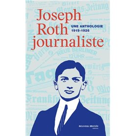 Joseph Roth, journaliste