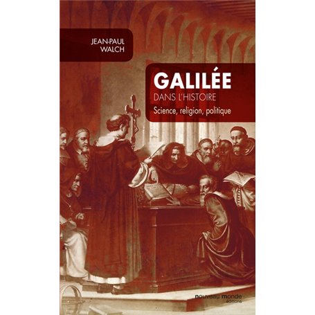 Galilée dans l'histoire