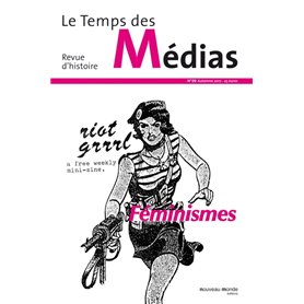 Le Temps des médias n° 29