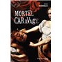 Mortel Caravage