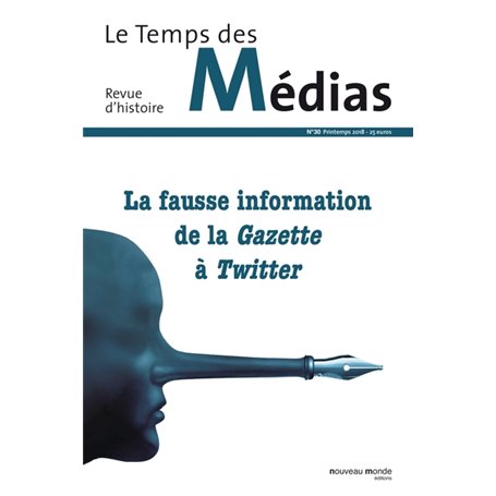 Le Temps des médias n° 30